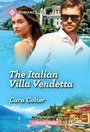 Cover: The Italian Villa Vendetta - Harlequin Romance Larger Print