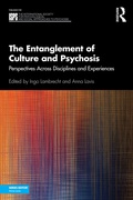 Cover: The Entanglement of Culture and Psychosis - Routledge