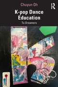 Cover: K-pop Dance Education - Routledge