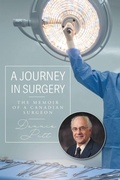 Cover: A Journey in Surgery - FriesenPress