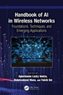 Cover: Handbook of AI in Wireless Networks - CRC Press