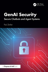 Enlarge image Cover: GenAI Security - Chapman and Hall