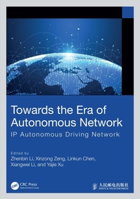 Enlarge image Cover: Towards the Era of Autonomous Network - CRC Press