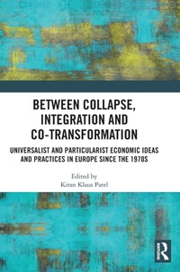 Enlarge image Cover: Between Collapse, Integration and Co-Transformation - Routledge