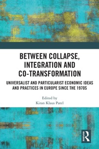 Enlarge image Cover: Between Collapse, Integration and Co-Transformation - Routledge