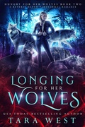 Cover: Longing for Her Wolves - Shifting Sands Publishing