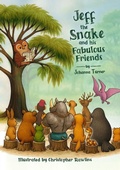Cover: Jeff the Snake and his Fabulous Friends - Softwood Books