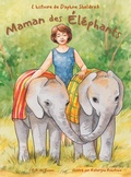 Cover: Maman des &eacute;l&eacute;phants - Globetrotter Stories
