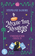 Cover: Unheimlicher Check-in | Ein Paranormal Cosy Crime - Mystic Inn Mysteries