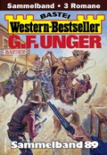 Cover: G. F. Unger Western-Bestseller Sammelband 89 - Bastei L&uuml;bbe