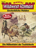 Cover: Wildwest-Roman - Unsterbliche Helden 88 - Bastei L&uuml;bbe