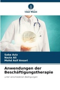 Cover: Anwendungen der Beschaeftigungstherapie - Verlag Unser Wissen