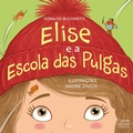 Cover: Elise e a Escola das Pulgas - Ciranda na Escola