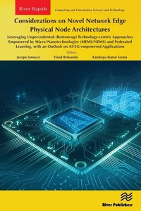 Enlarge image Cover: Considerations on Novel Network Edge Physical Node Architectures - River Publishers
