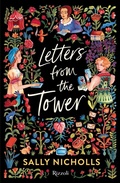 Cover: Letters from the tower Ediz. italiana - Narrativa Ragazzi;Rizzoli