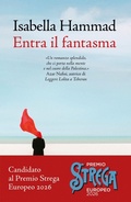 Cover: Entra il fantasma - Romanzi e racconti;Marsilio