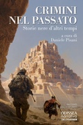 Cover: Crimini nel passato. Storie nere d'altri tempi - Odissea. Narrativa;Delos Digital