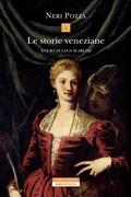 Cover: Le storie veneziane - Biblioteca;Neri Pozza