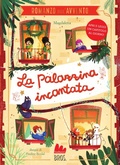 Cover: La palazzina incantata. Il romanzo dell'Avvento - Universale d'Avventure e d'Osservazioni. Letture intermedie;Gallucci Bros