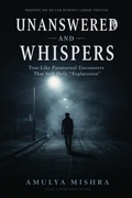 Cover: Unanswered  and Whispers - Amulya Mishra