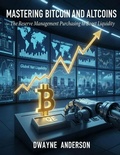 Cover: Mastering Bitcoin and Altcoins in The QE Cycle - Publisher s21598