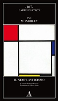 Cover: Il Neoplasticismo - Carte d'artisti;Abscondita