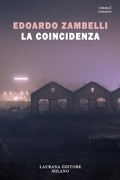 Cover: La coincidenza - Laurana Editore