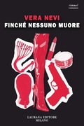 Cover: Finch&eacute; nessuno muore - Laurana Editore