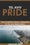 Cover: Tel Aviv Pride: Your Complete Travel Companion to Tel Aviv Pride Events. - Interactive Media Licensing