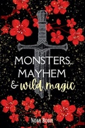 Cover: Monsters, Mayhem & Wild Magic - Highly Caffeinated Art