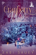 Cover: A Cranberry Wish - Wishing for Love