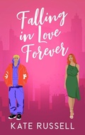 Cover: Falling in Love Forever (Sweethearts of Lemon Tree, Tennessee, #5) - Kate Russell Books