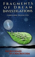 Cover: Fragments of Dream Investigations (fragments(us), #3) - christophe Desgouttes