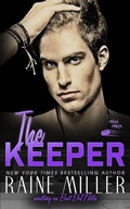 Cover: The Keeper (Vegas Crush, #6) - Raine Miller Romance
