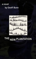 Cover: The New Plantation - Geoff BUNN