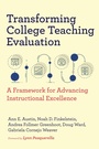 Cover: Transforming College Teaching Evaluation - Harvard Education Press