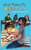 Cover: What Makes Me...Morgan - Stone Moose Publishing