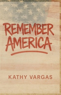 Enlarge image Cover: REMEMBER AMERICA - Gingerbread Publishing House