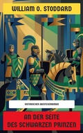 Cover: An der Seite des Schwarzen Prinzen - Neu &uuml;bersetzt Verlag