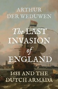 Cover: The Last Invasion of England - Princeton University Press