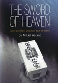 Cover: The Sword of Heaven - Mikkel Aaland