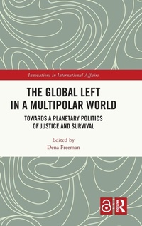Enlarge image Cover: The Global Left in a Multipolar World - Routledge