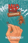 Cover: Mad Spiders and Fishermen - FriesenPress