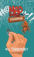 Cover: Mad Spiders and Fishermen - FriesenPress