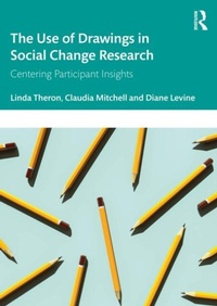 Enlarge image Cover: The Use of Drawings in Social Change Research - Routledge