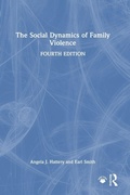 Cover: The Social Dynamics of Family Violence - Routledge