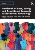 Cover: Handbook of Race, Equity, and Asset-Based Research in Educational Psychology - Routledge