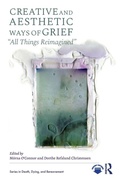 Cover: Creative and Aesthetic Ways of Grief - Routledge