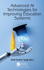 Cover: Advanced AI Technologies for Improving Education Systems - CRC Press