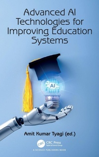 Enlarge image Cover: Advanced AI Technologies for Improving Education Systems - CRC Press